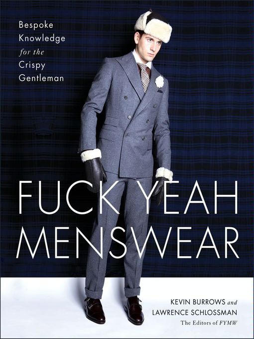 Title details for Fuck Yeah Menswear by Kevin Burrows - Available